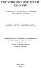 [Gutenberg 37580] • Catastrophe and Social Change / Based Upon a Sociological Study of the Halifax Disaster